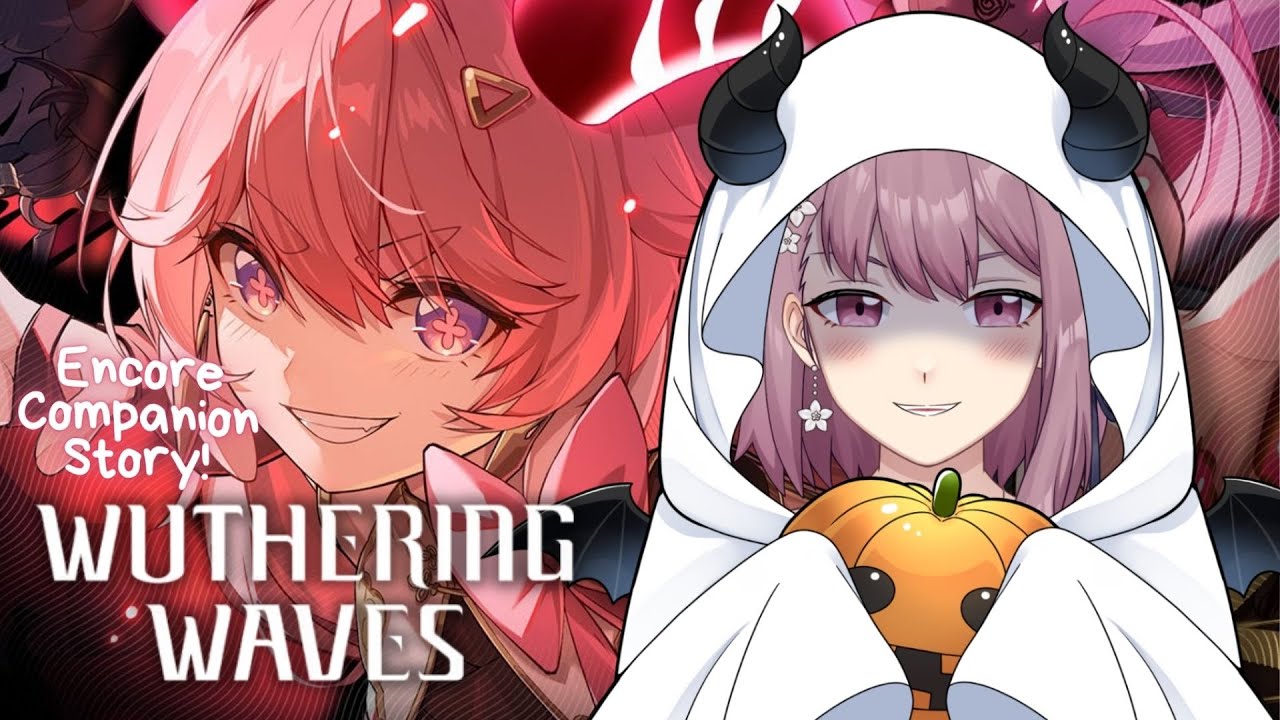【Wuthering Waves】Encore Companion Story Reaction! 🐏『鳴潮』アンコの連星任務【EN/日本語/中文】【新人VTuber】