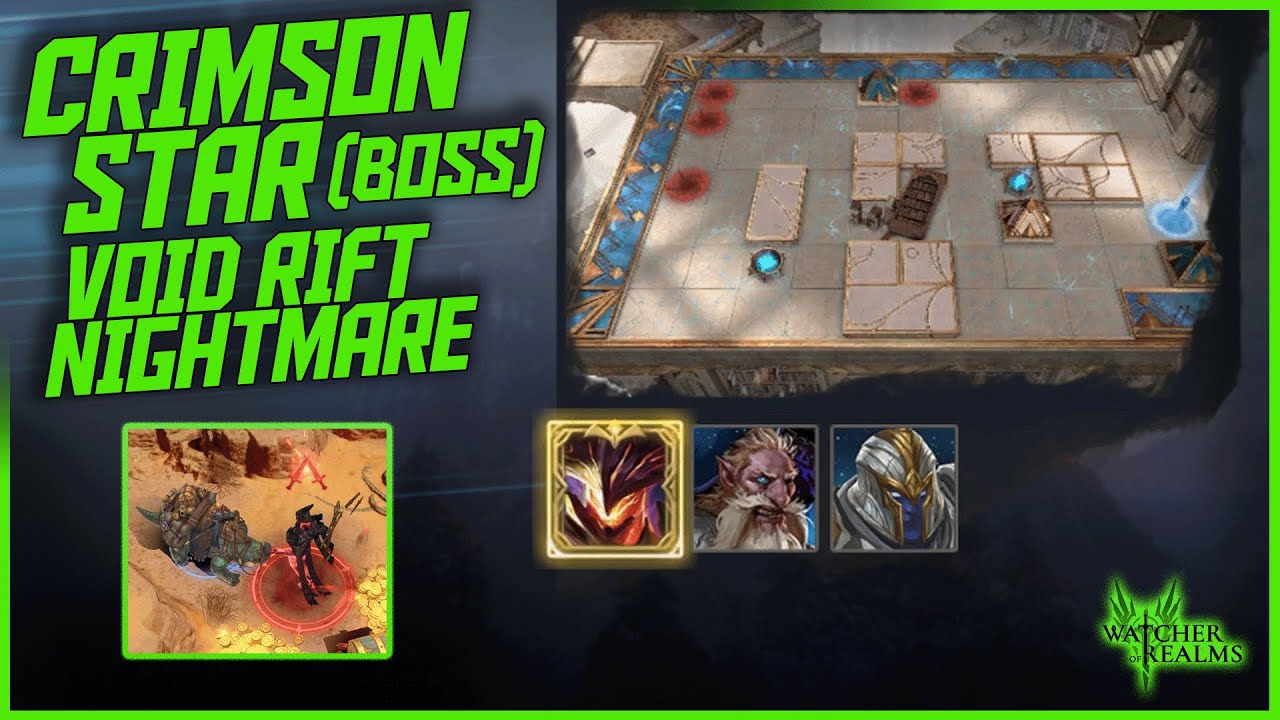 Void Rift Nightmare: Crimson Star Boss Guide || Watcher of Realms