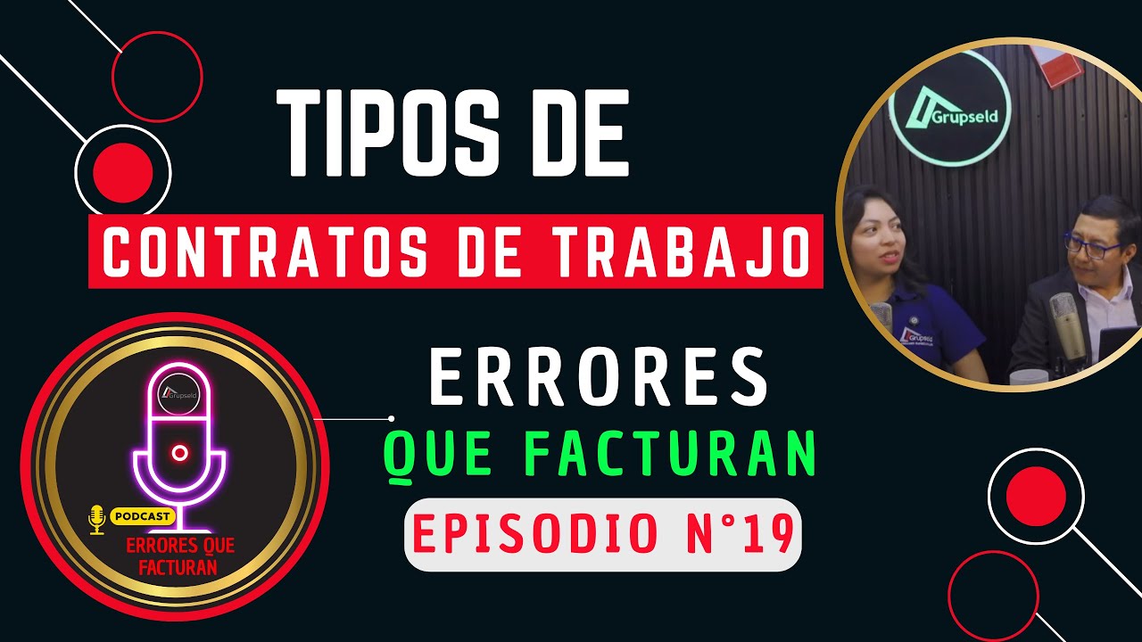 Tipos de Contratos de Trabajo: El Error Laboral Que Más Factura