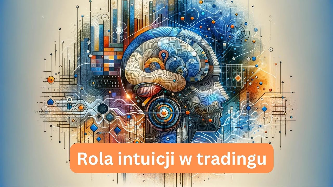 #44  Rola Intuicji W Tradingu: Łączenie Analizy Technicznej z Instynktami