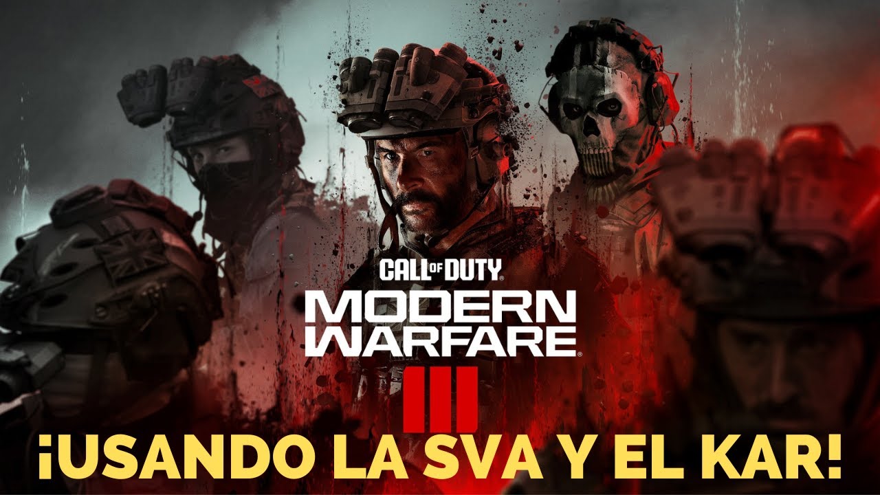 ¡Call of Duty Modern Warfare 3! Partiditas con la SVA y el KAR
