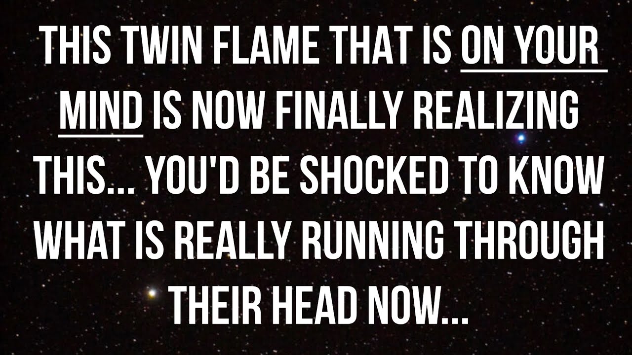 This Twin Flame On Your Mind Is Finally Realizing This... ✨ Twin Flame Reading