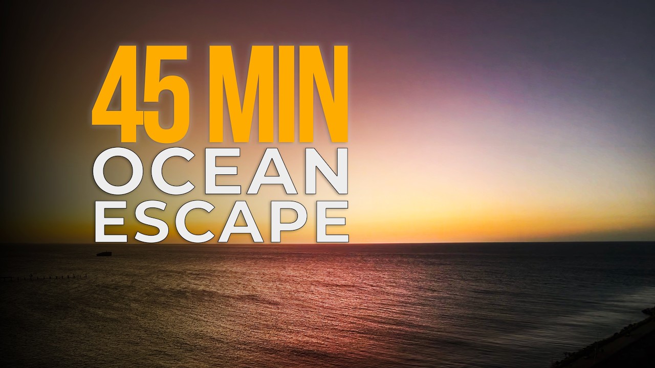 Drift Into Calm – 45 Minutes of Ocean Waves at Sunset 🌊