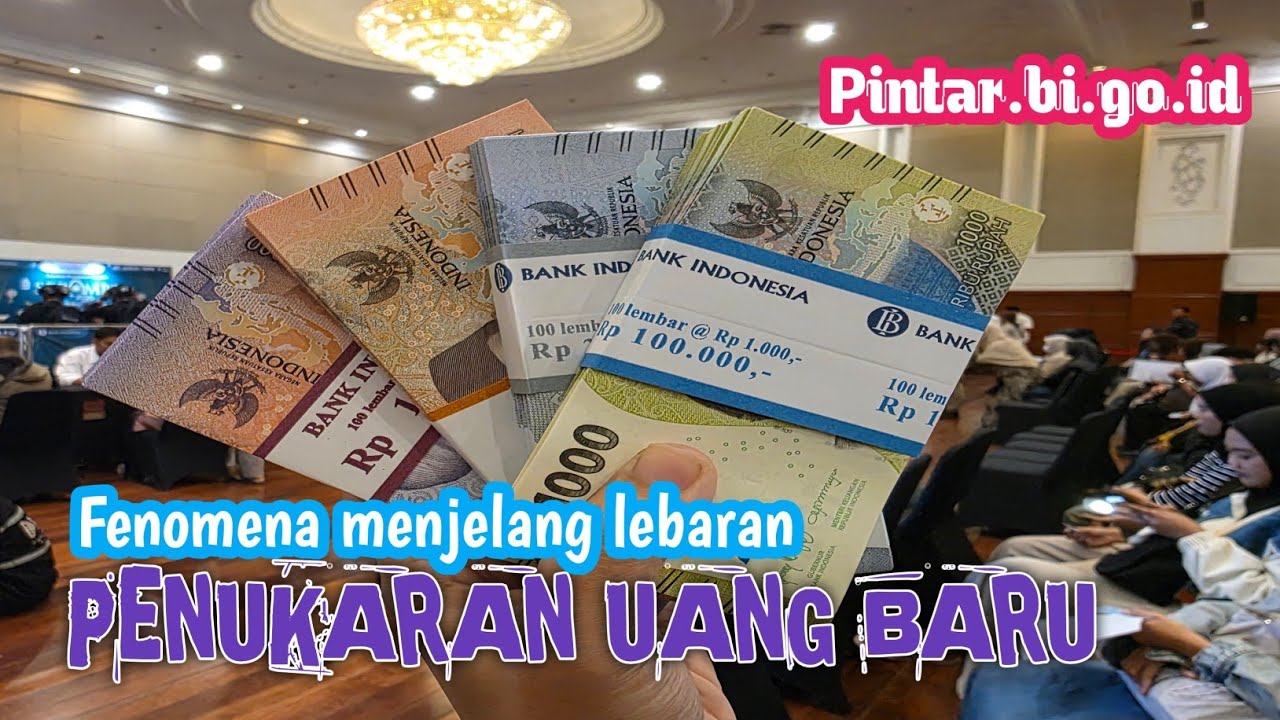 MENUKAR UANG BARU DI PINTAR BI SEBUAH PERJUANGAN YANG MENGURAS WAKTU DAN TENAGA