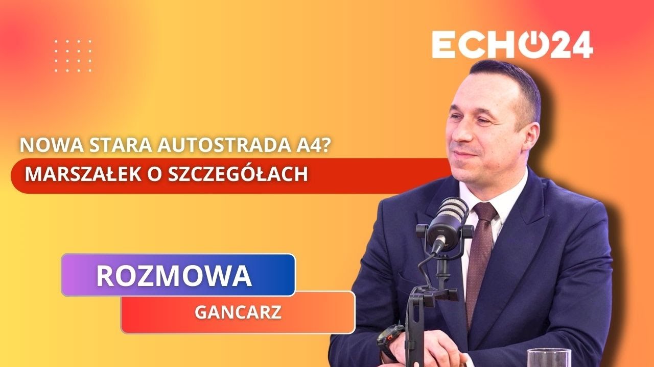 Nowa stara autostrada A4? Marszałek o SZCZEG&Oacute;ŁACH