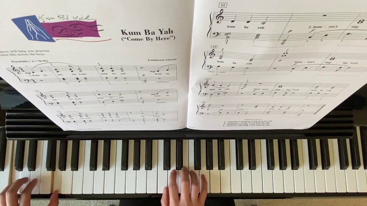 “ Kum Ba Yah” Piano Adventure Performance Book Level 2B