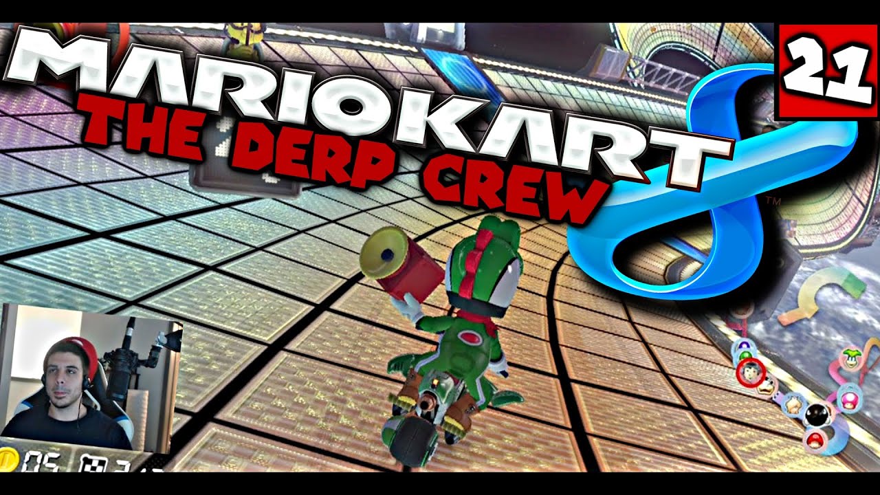 MARIO KART 8 ONLINE | The Derp Crew (Part 21)