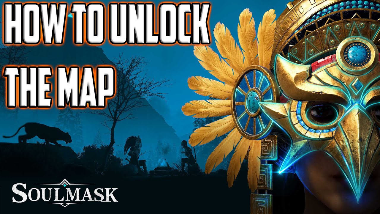 Soulmask - How To Unlock The Map