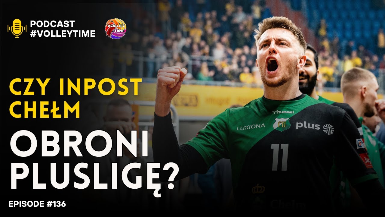 Remigiusz Kapica. O grze w InPost CHKS Chełm, grze pod presją i pracy z psychologiem sportowym.