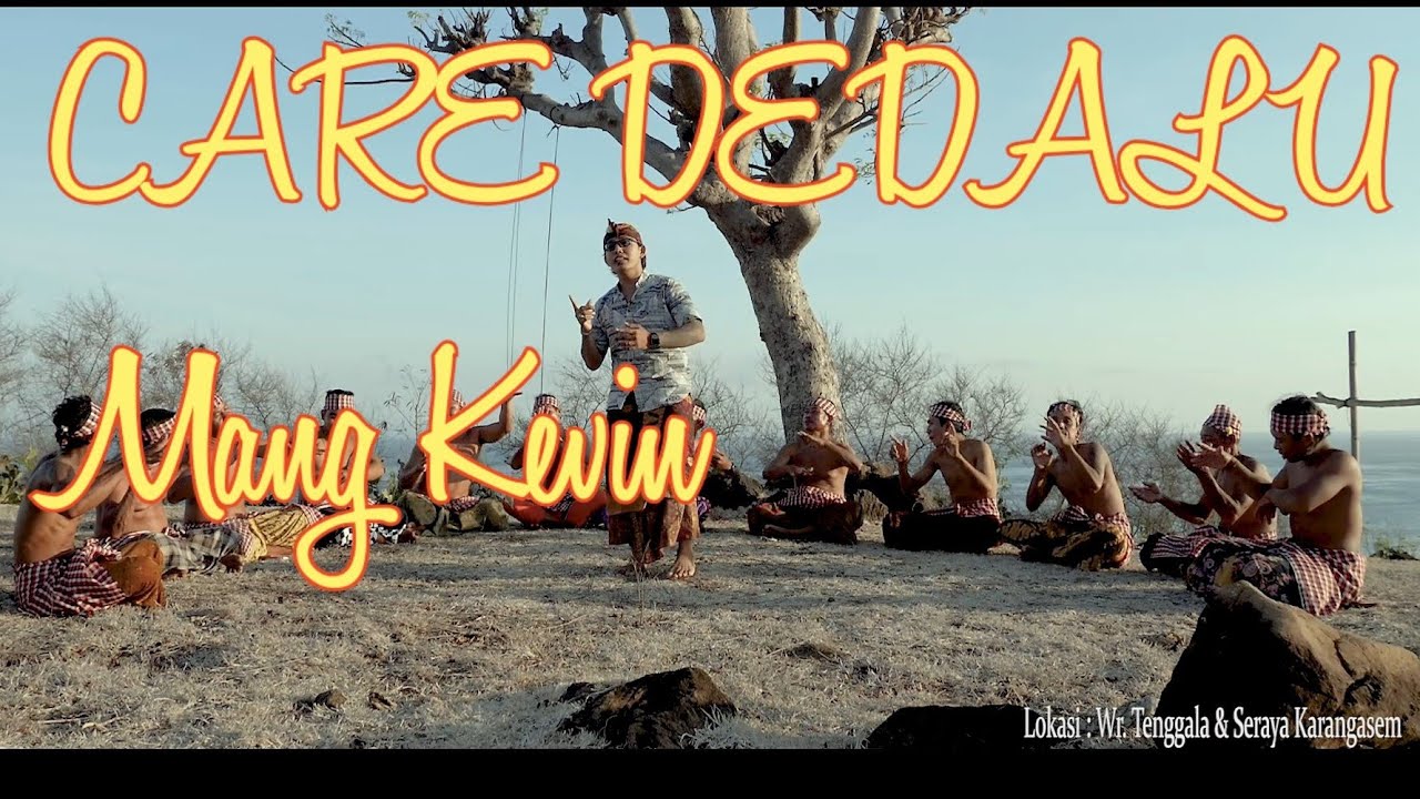 CARE DEDALU - MANG KEVIN - Musik video Official