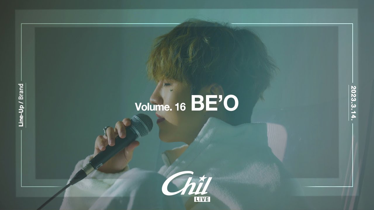 [𝐂𝐡𝐢𝐥 𝐋𝐢𝐯𝐞] 칠라이브 BE'O(비오) - Brand