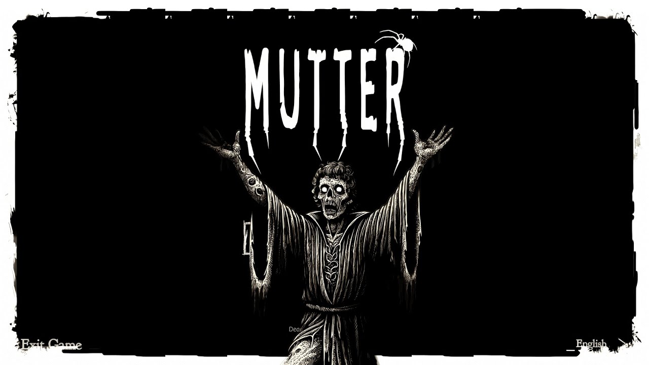 Demo Gameplay, No Commentary - Mutter