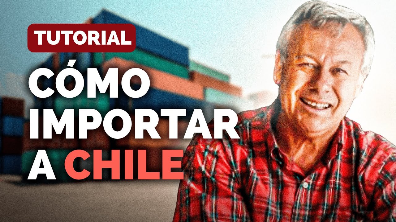 Cómo IMPORTAR a Chile // TUTORIAL Freight Forwarder, Agente de Aduana, Incoterms