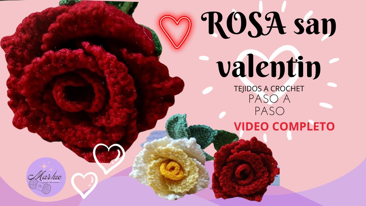 HERMOSA ROSA A CROCHET 🌹SAN VALENTIN 🌹❤️ PASO A PASO 🌹VIDEO COMPLETO #tejidosacrochet