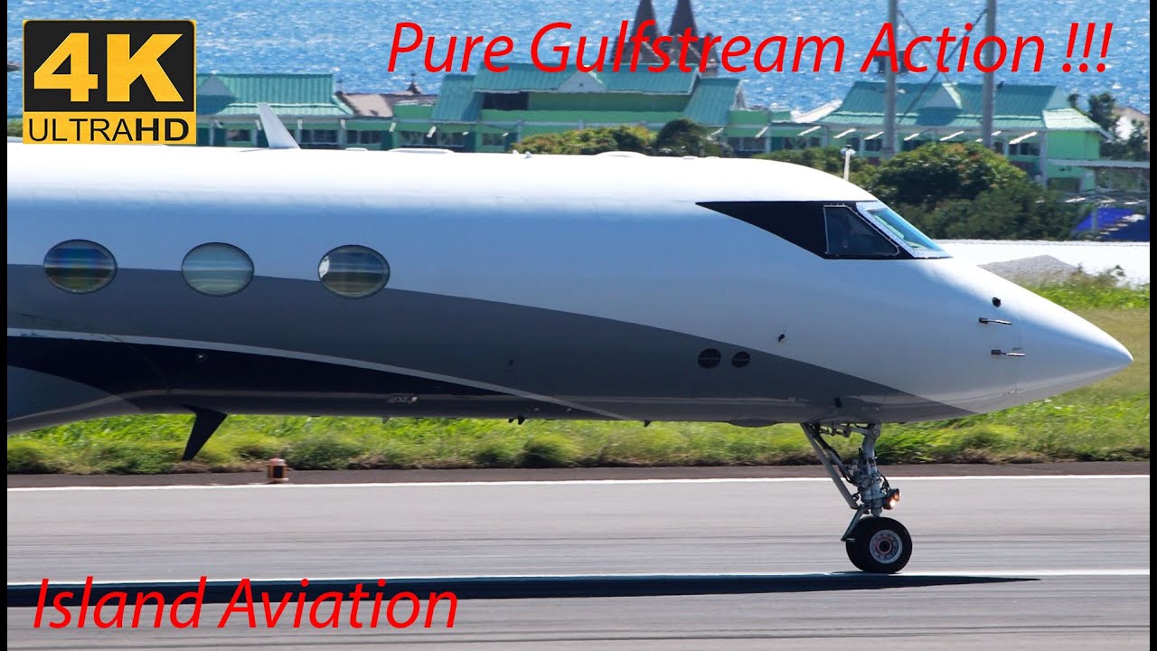 (4K) Pure Gulfstream Action !!! G650ER/G5/G4/G4(SP)..action @ St. Kitts Airport/Eastern Caribbean