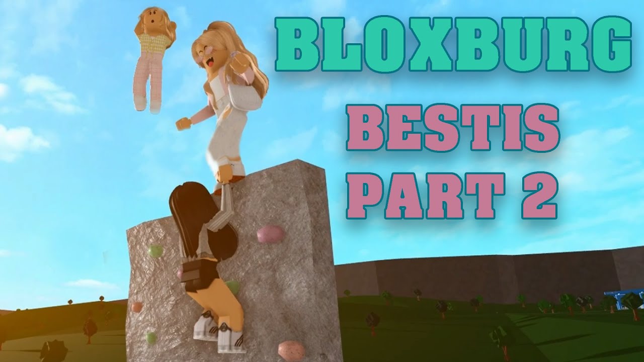 Roblox Bloxburg - Bestis Part 2