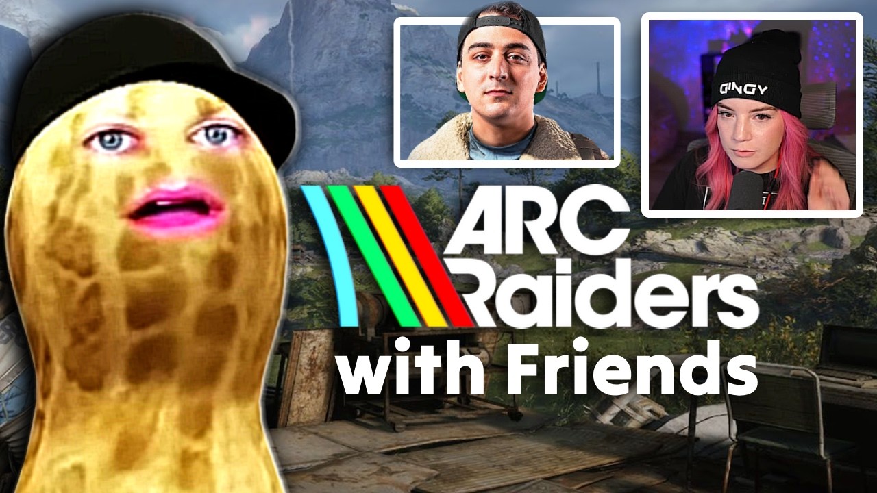 TheBurntPeanut & Friends Best Moments #1 | ARC RAIDERS