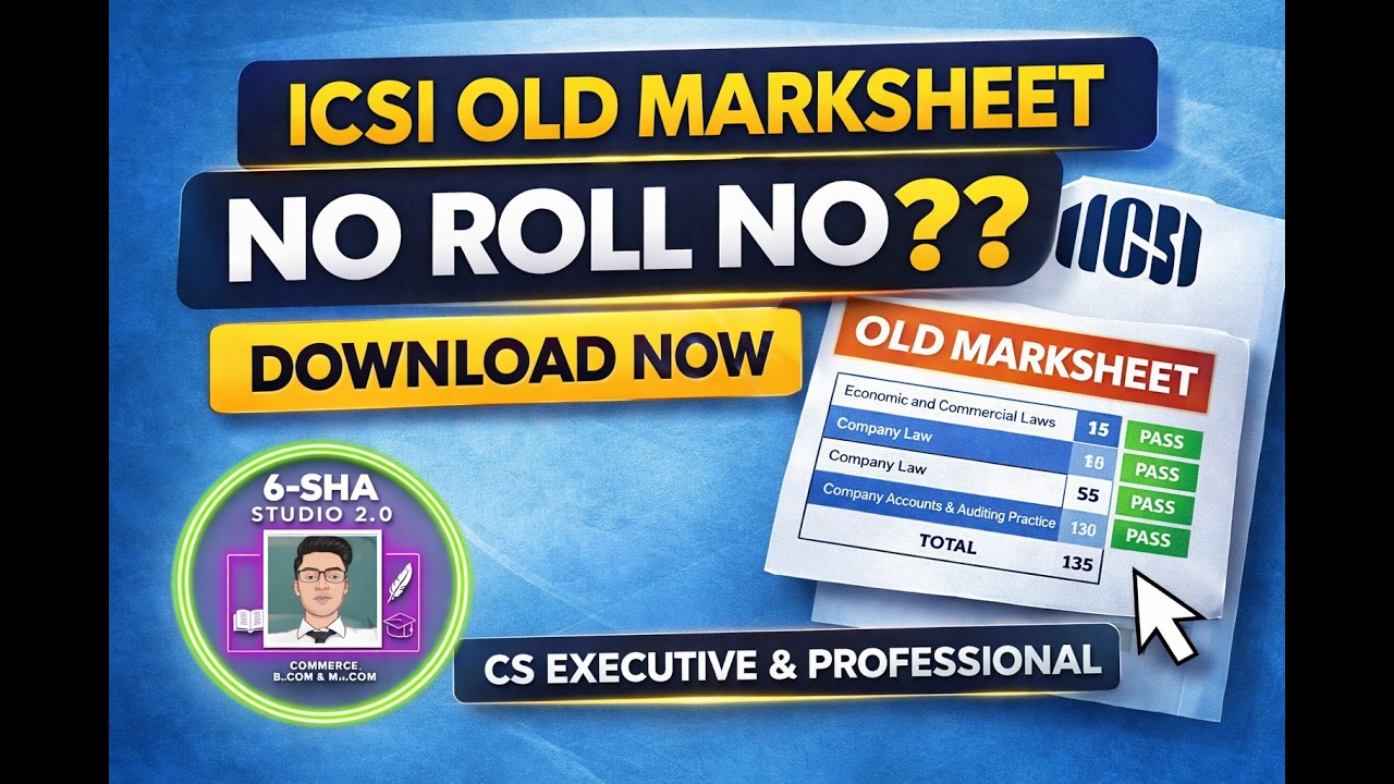 ICSI Old Marksheet Download 2026 | CS Executive & Professional Result Check