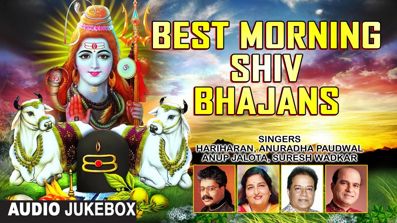 Best Morning Shiv Bhajans By HARIHARAN, ANURADHA PAUDWAL, SURESH WADKAR, ANUP JALOTA I Audio JukeBox