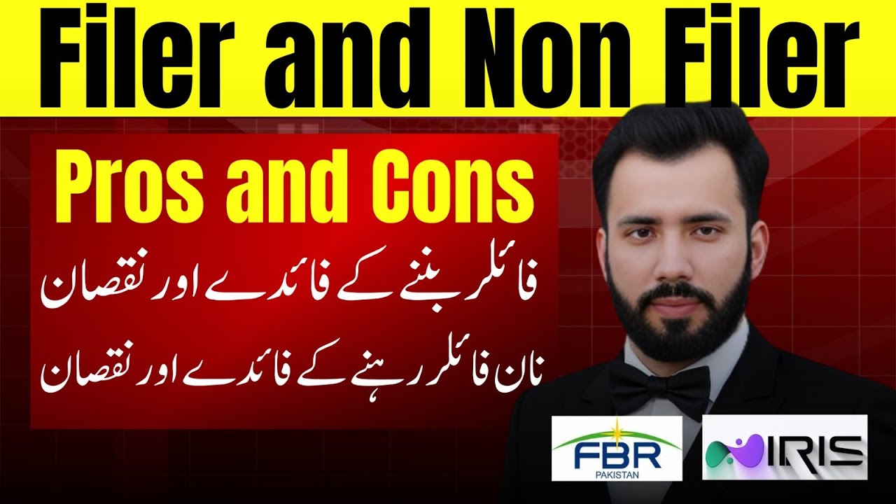 Filer vs Non-Filer in Pakistan | Pros & Cons | Tax Return 2025 | FBR