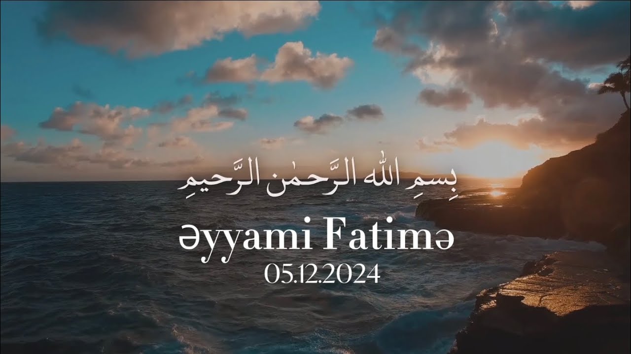 İmam Huseyn Məscidi - Əyyami Fatimə | 05.12.2024