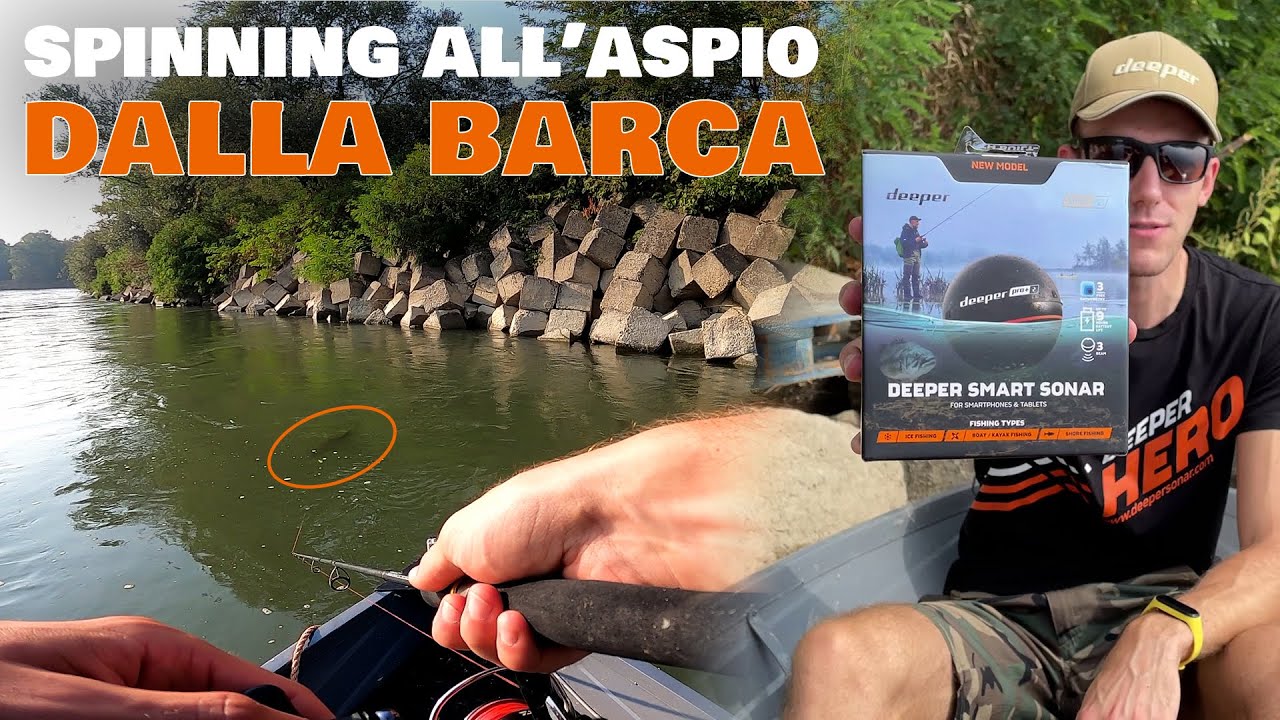 SPINNING all'ASPIO dalla BARCA (UNBOXING Deeper Pro+ 2)
