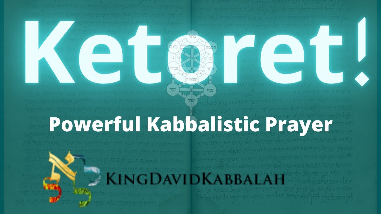 Tikkun HaKetoret Kabbalistic Prayer with Meditations A Prayer Mediation for the soul and body