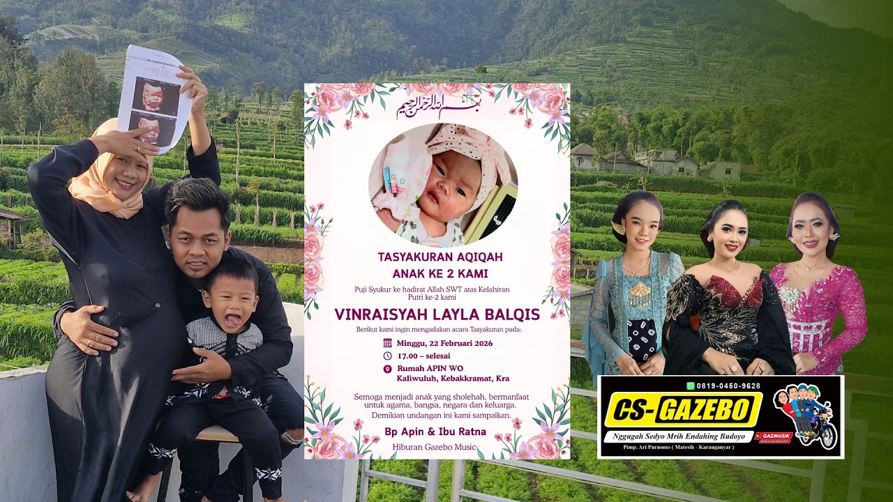 Live Tasyakuran Aqiqah VINRAISYAH LAYLA BALQIS - Apin'z Wedding - Aditjaya Pict - Laris Manis Audio