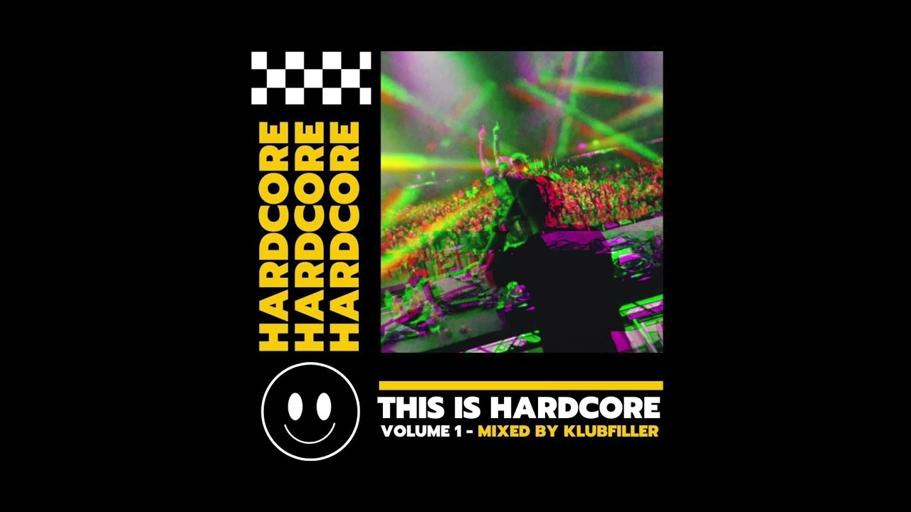 This is Hardcore 01 - Mixed by Klubfiller