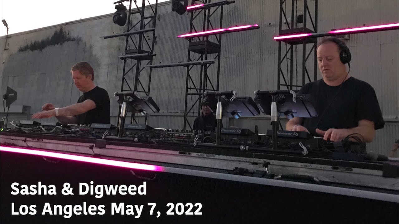 Sasha & Digweed at Factory 93 Los Angeles (May 2022)