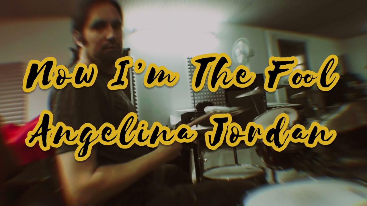 Angelina Jordan/ Now I’m the Fool/ Drum Cover