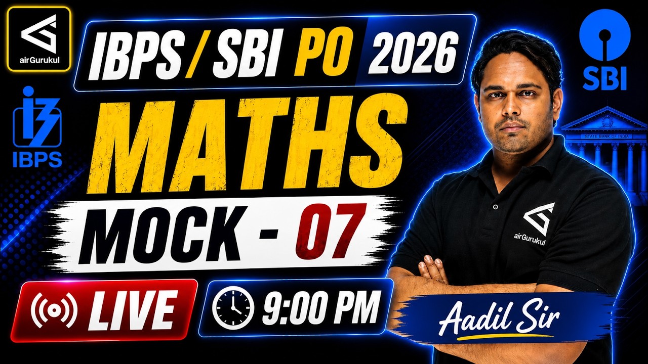 All Banking Exams | IBPS PO | SBI PO 2026 | Maths | Mock &ndash; 07 | Most Expected Questions