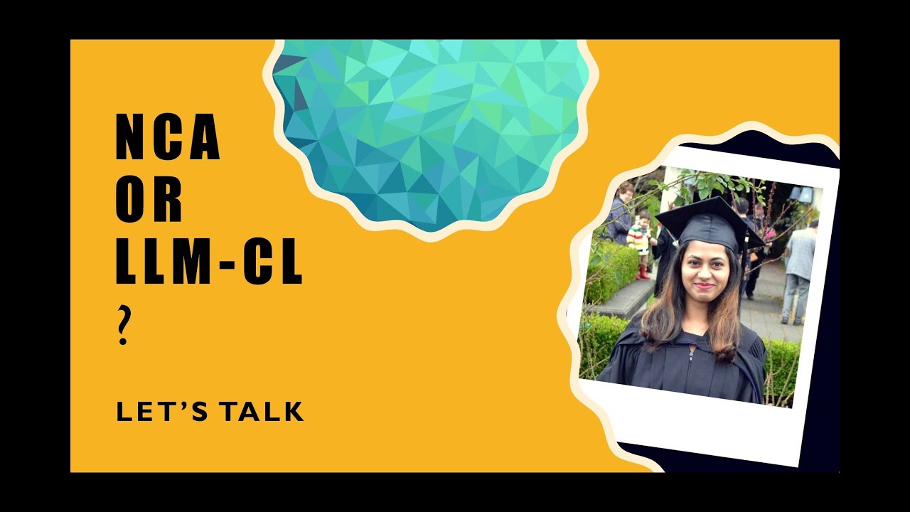 NCA vs LLM (Common Law) - PART 2