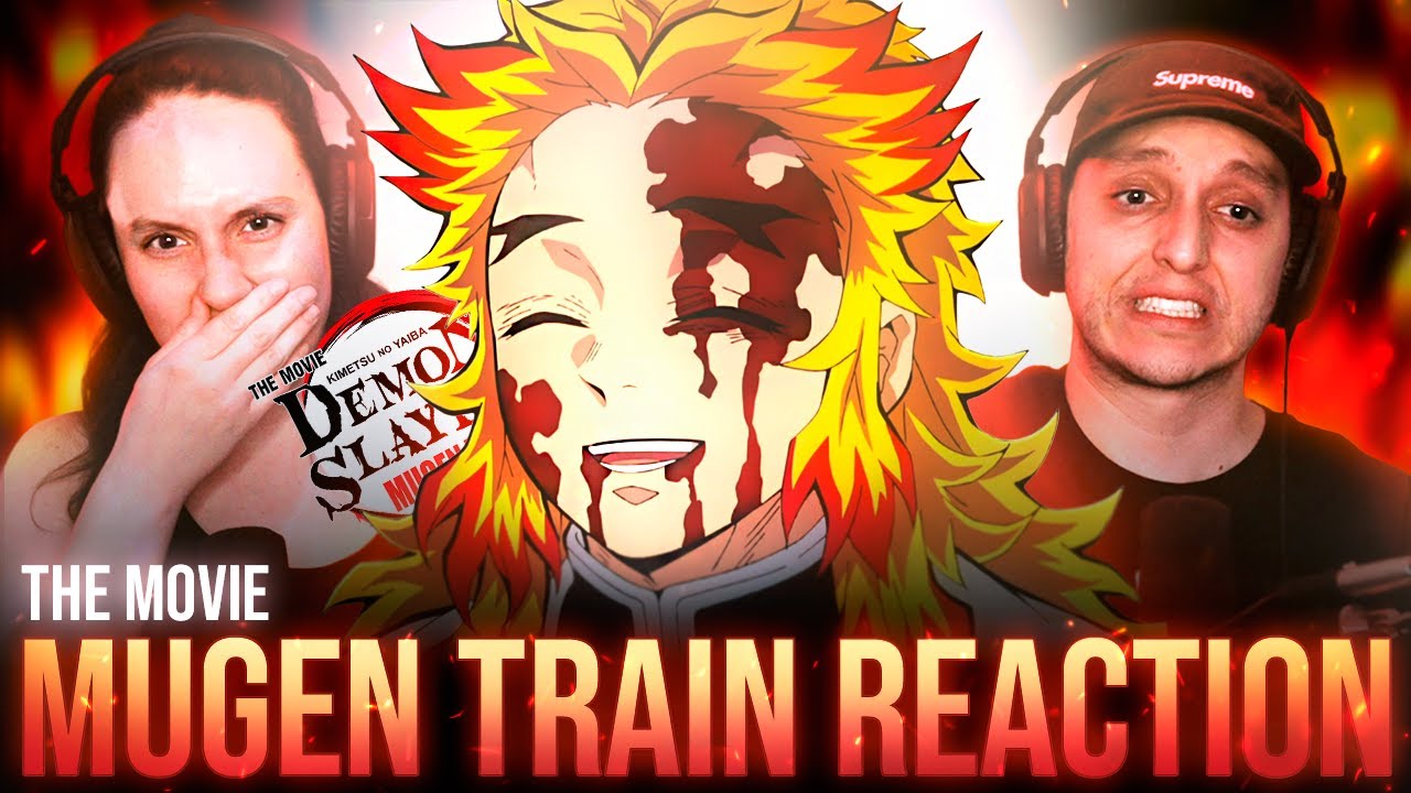MY WIFES FIRST TIME WATCHING DEMON SLAYER! MUGEN TRAIN!