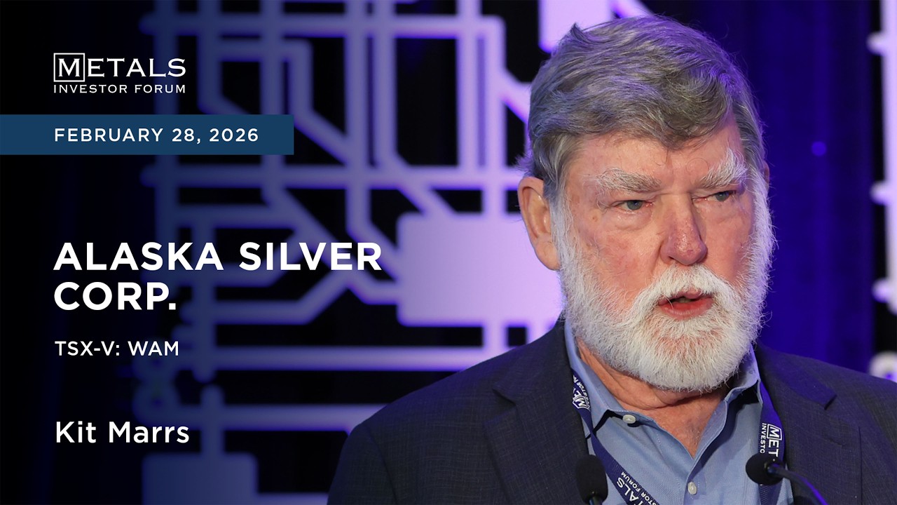Kit Marrs of Alaska Silver Corp. presents at Metals Investor Forum in Toronto | February 2026