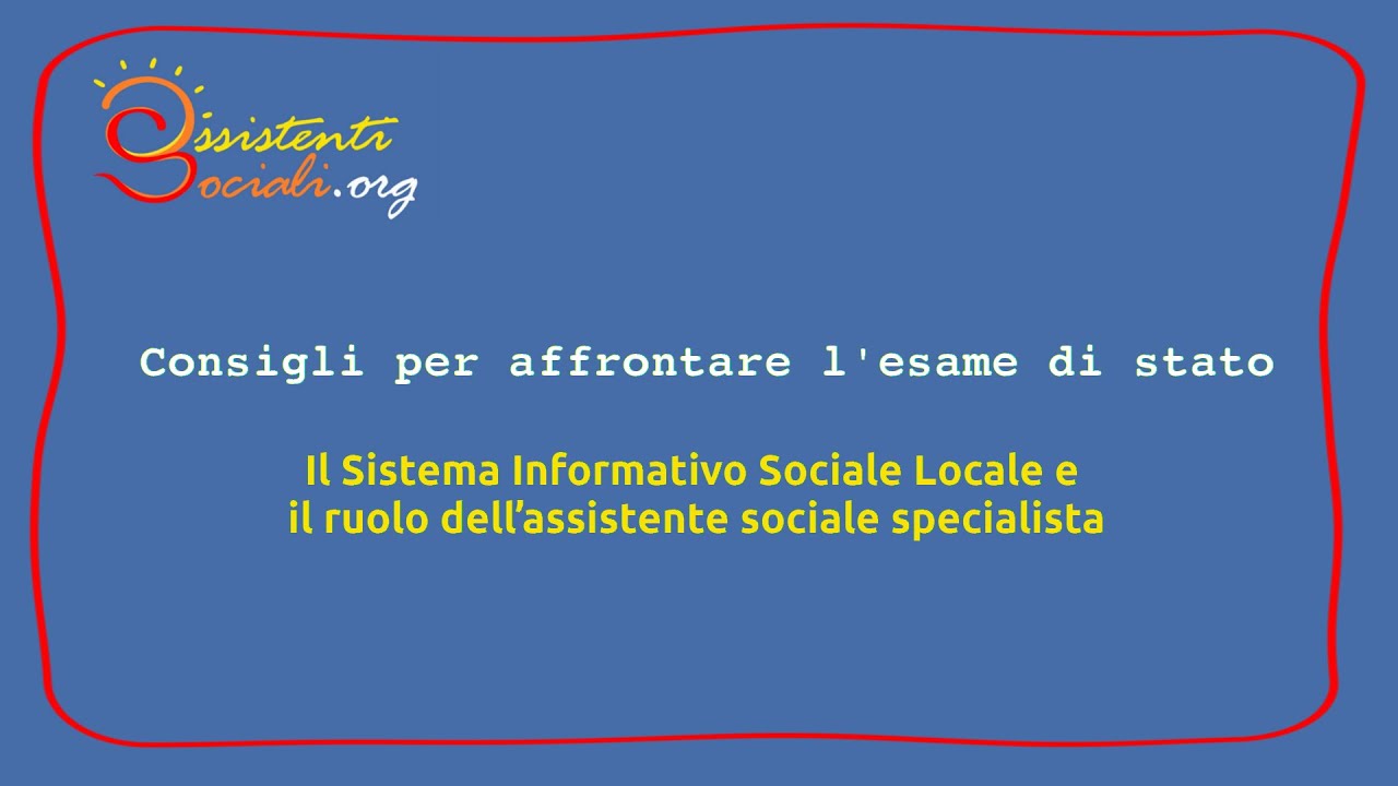 Il Sistema Informativo Sociale Locale e il ruolo dell’assistente sociale specialista