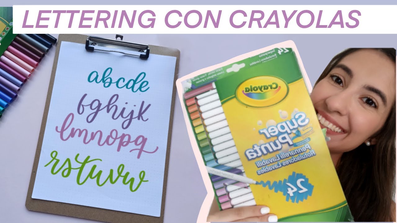 Como hacer Lettering con Rotuladores Crayola