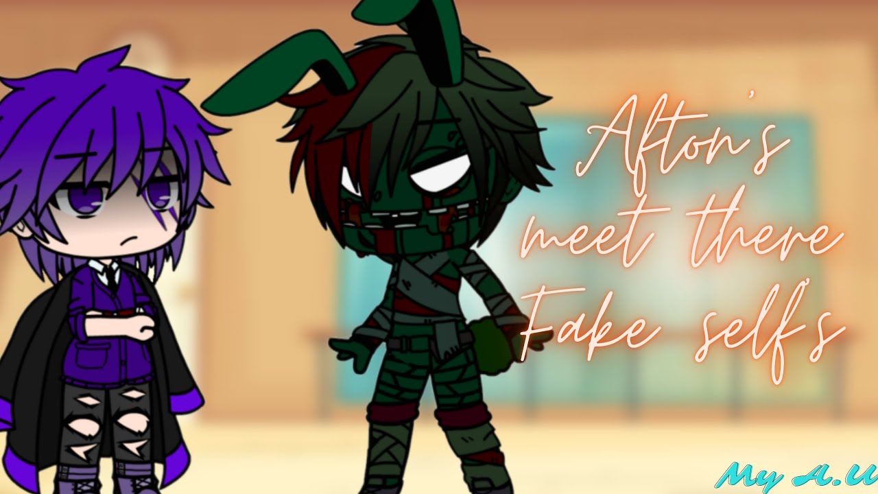 Afton's meet their Fake selves || Gacha Club