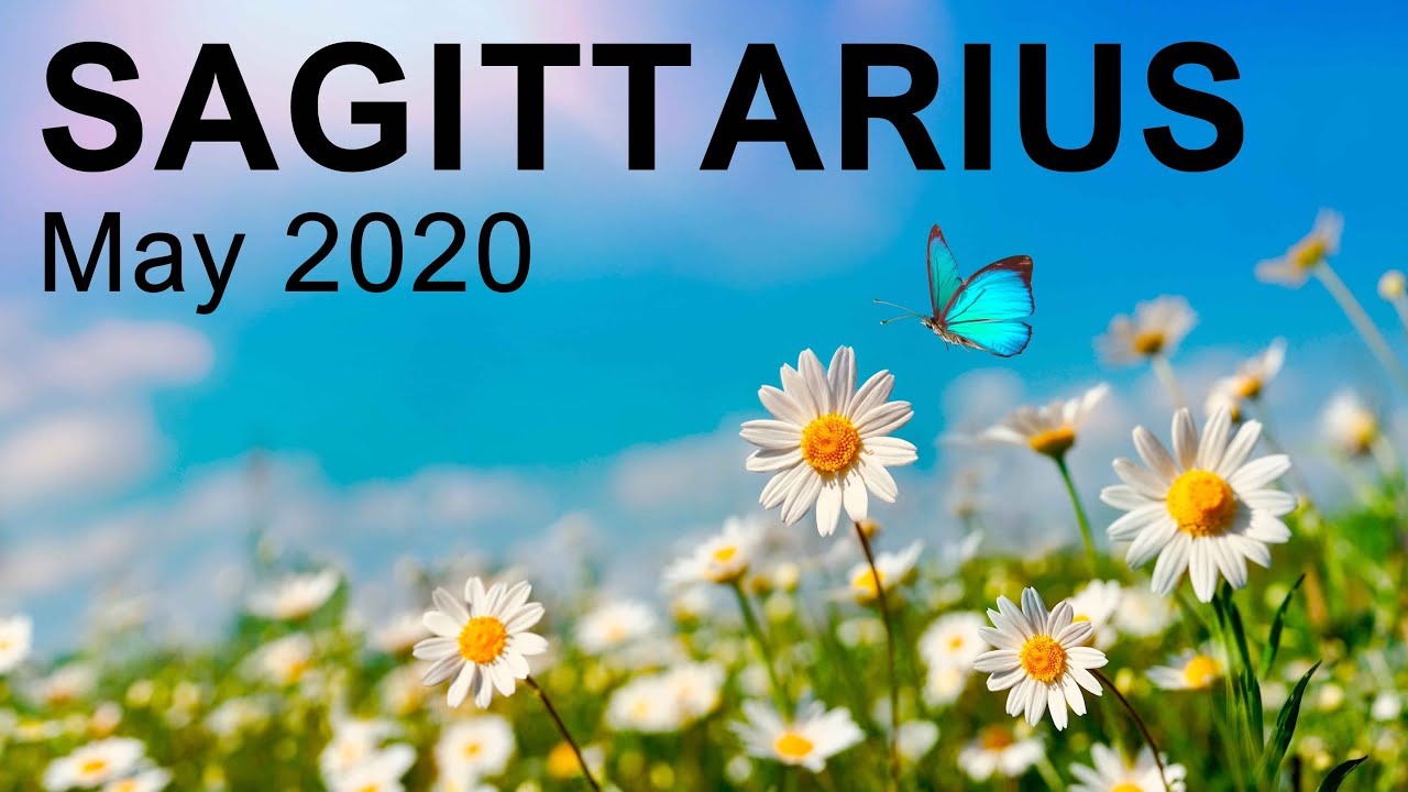 SAGITTARIUS MAY 2020 TAROT READING 