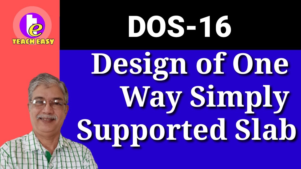 Design of One Way Simply Supported Slab