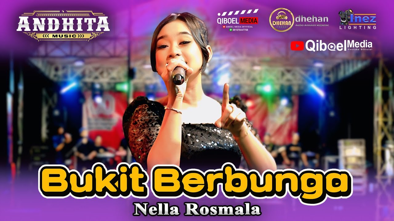 BUKIT BERBUNGA NELLA ROSMALA DHEHAN PRO Ft ANDHITA MUSIK LIVE SEKARGADUNG PUNGGING MOJOKERTO