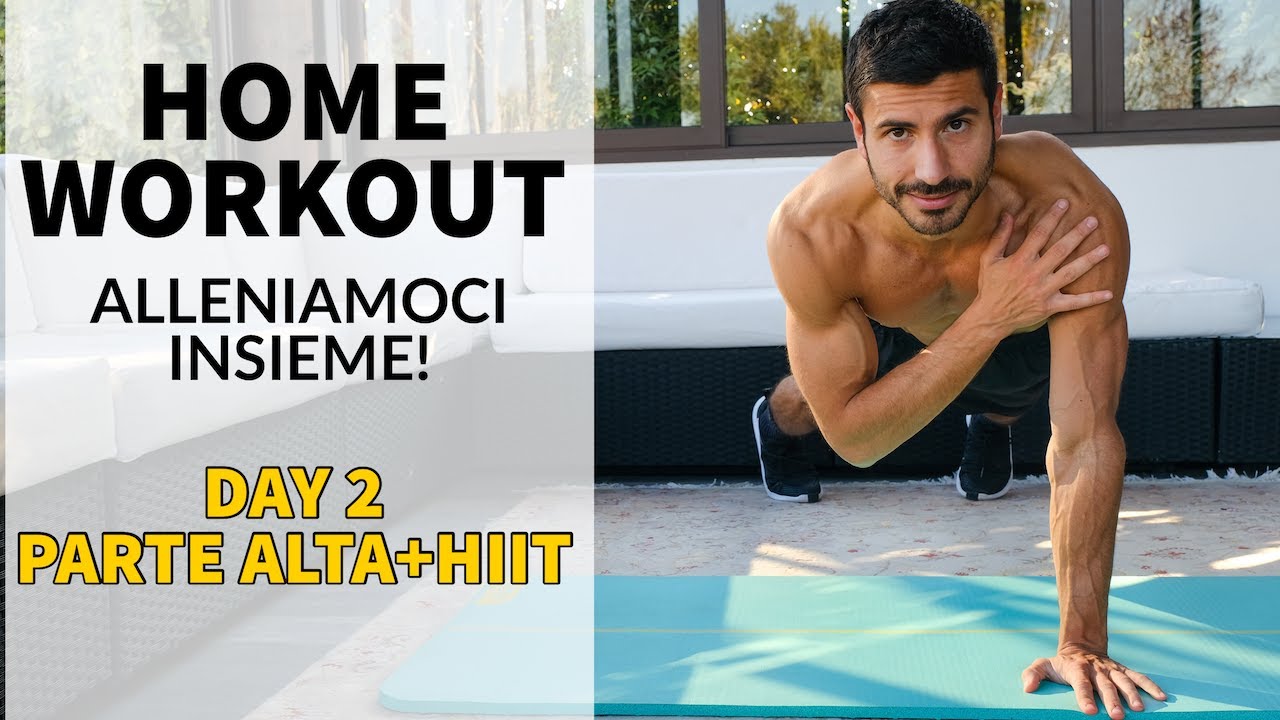 DAY 2: PARTE ALTA + HIIT | Cotto al Dente