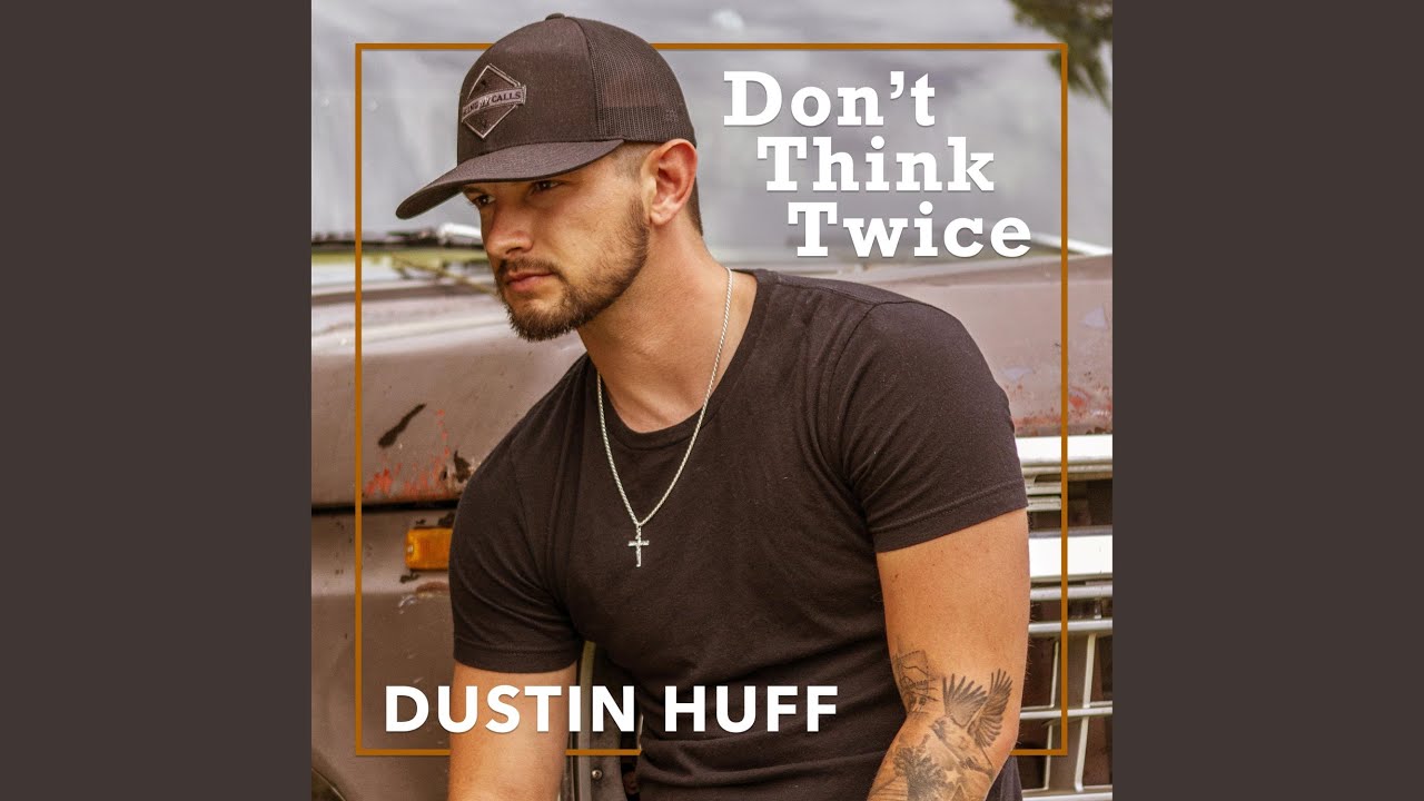 Don't Think Twice