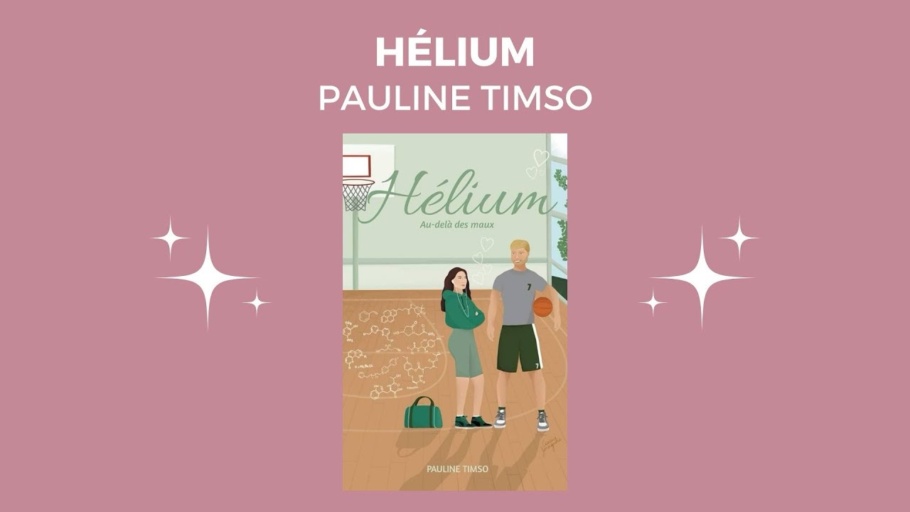 Avis lecture H&eacute;lium de Pauline Timso