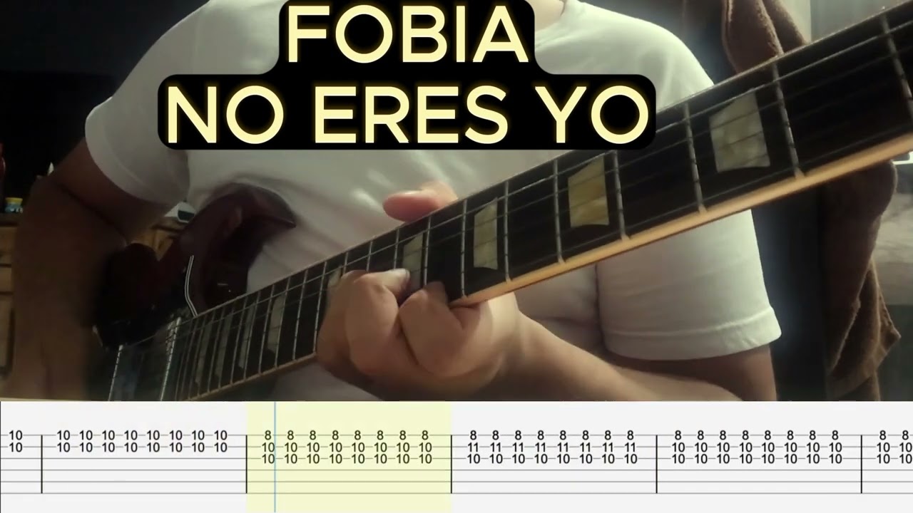 FOBIA NO ERES YO COVER + TABS @FobiaTV
