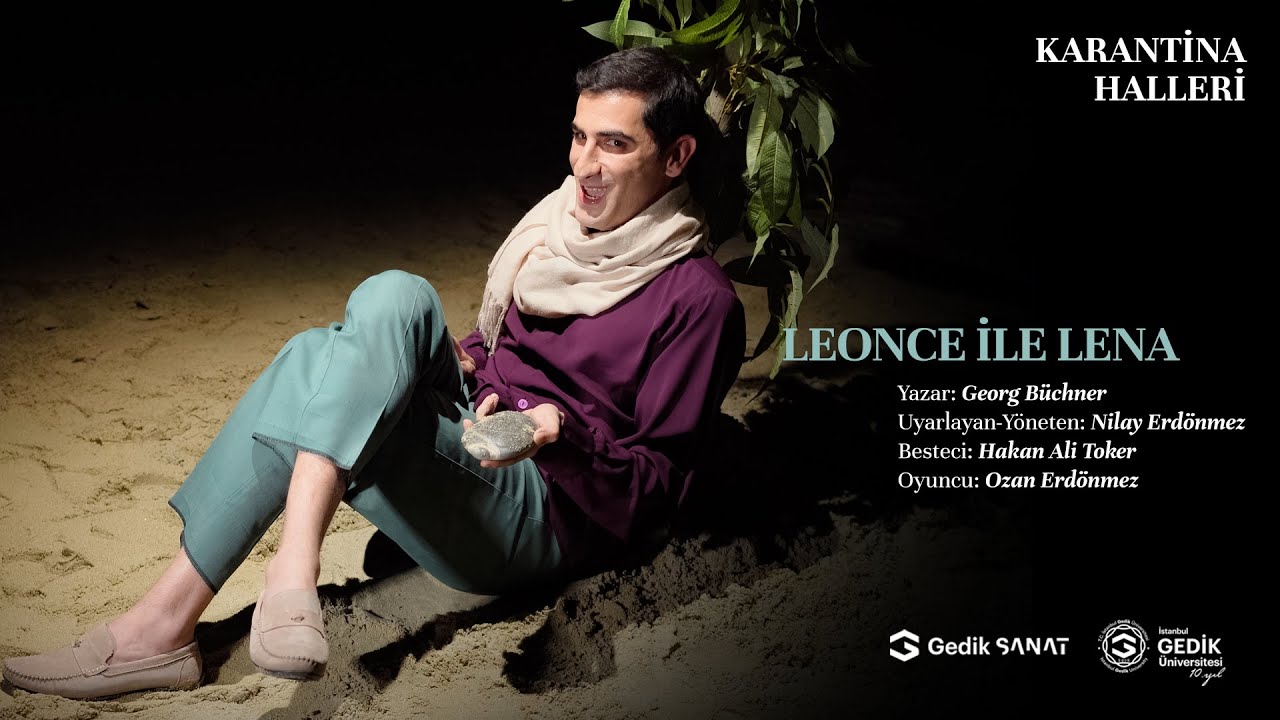 Karantina Halleri | Leonce ile Lena