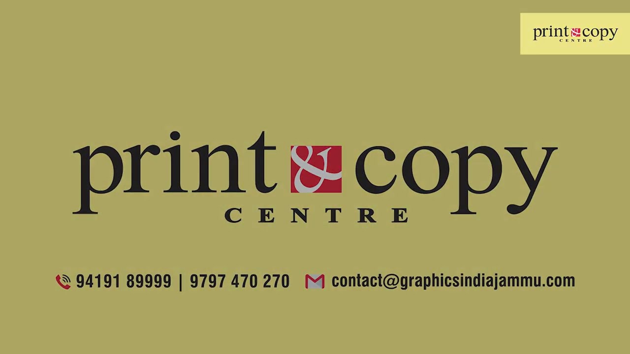Print & Copy Centre  - The One-Stop Print Shop in Jammu