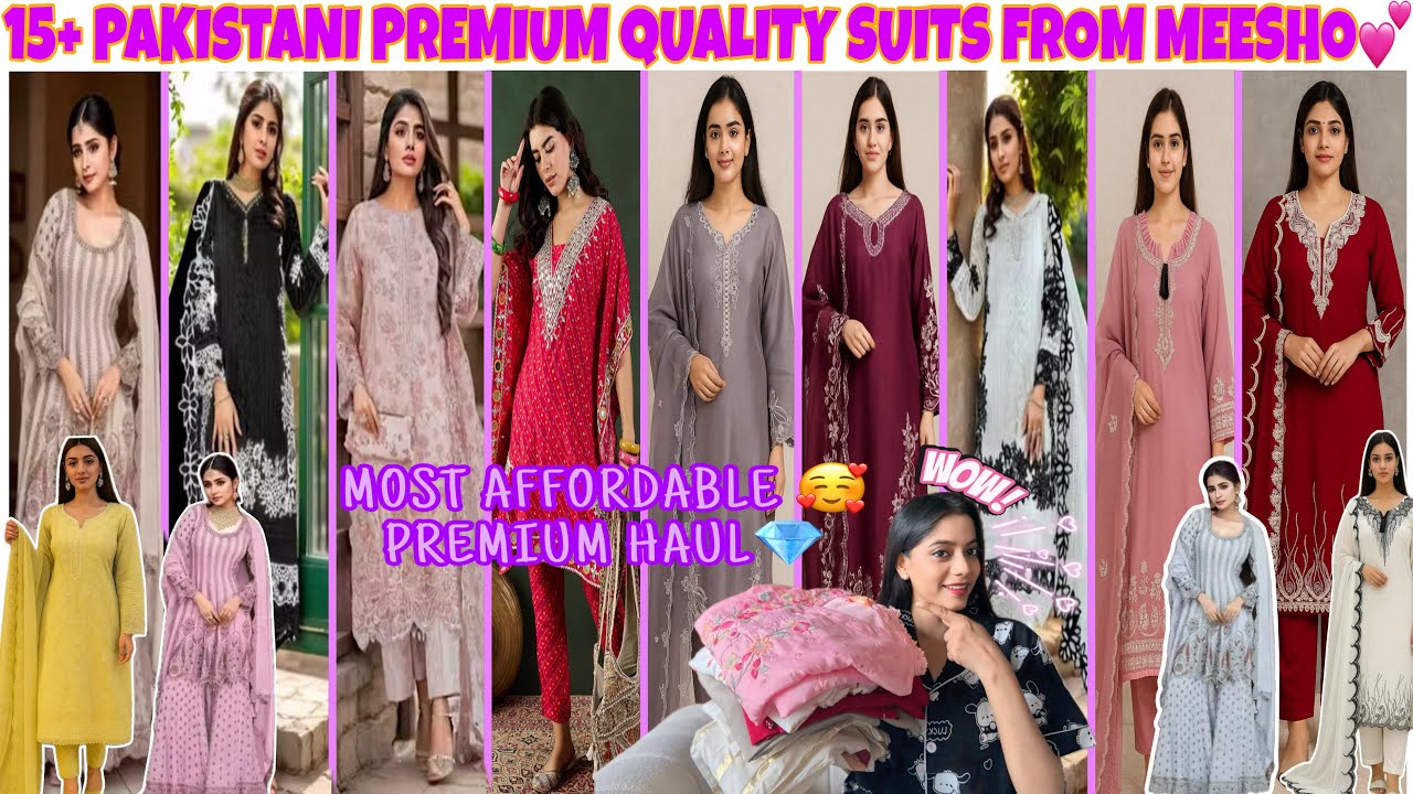 15+ PAKISTANI SUIT FROM MEESHO ( HIDDEN GEM)💎 PERSONAL FAVORITE 🥰 SOULD OUT FAST SO GRAB THEM QUICK🤑