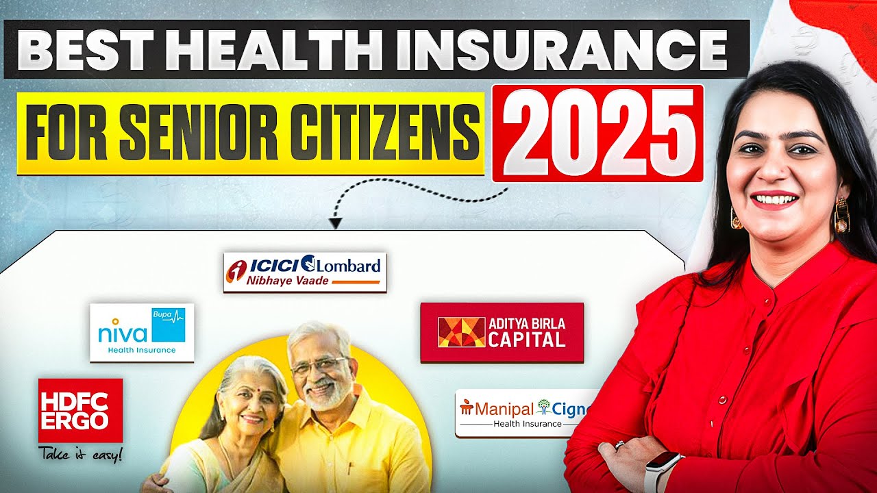 TOP Health Insurance Plans for Senior Citizens in 2025 | TOP 5 Senior Citizen Plans in India