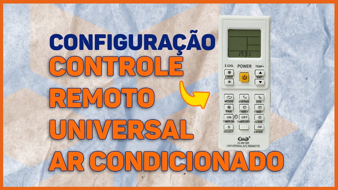 COMO CONFIGURAR UM CONTROLE REMOTO UNIVERSAL DE AR CONDICIONADO